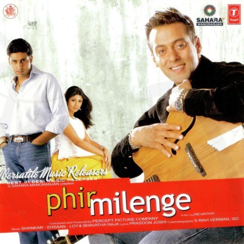 Phir Milenge (2004) (Hindi)